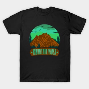 MOUNTAIN VIBES T-Shirt